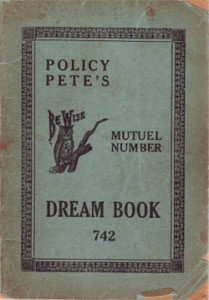 Policy Pete's Dream Book, c. 1940s